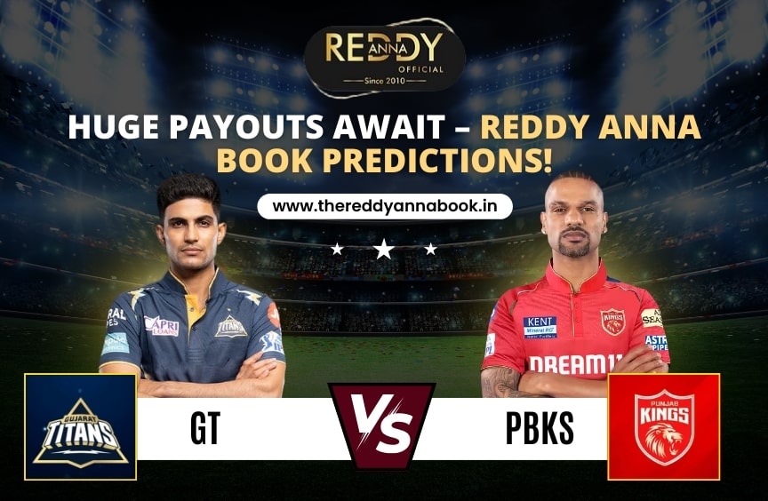 GT vs PBKS: Huge Payouts Await – Reddy Anna Book Predictions!